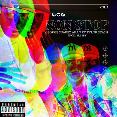 Non Stop (feat. Tylor $tash) - Single