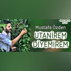 Utanirem Diyemirem (Erzurum Halayları)