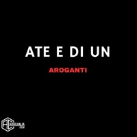 Ate E Di Une - Single - AroGanti