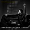 Tres notas para decir te quiero (feat. Daniel Maza & Diego Olivera Avellaneda) - Single