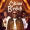 Obiaa Bedidi (feat. Ypee) - Kay B & Young Gunna lyrics