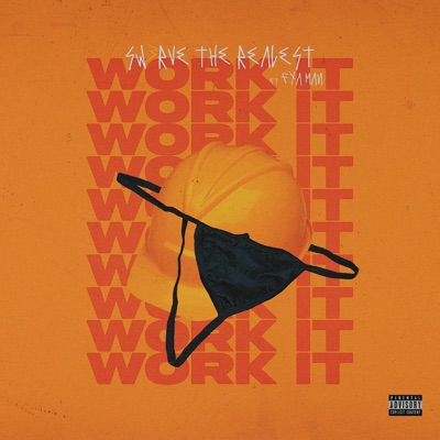 Work It (feat. Fya Man) - Single