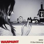Warpaint - No Way Out