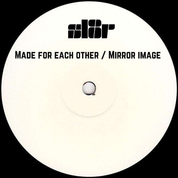 Made For Each Other / Mirror Image - Single