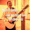 And We Call It Love (Reggae Mix)