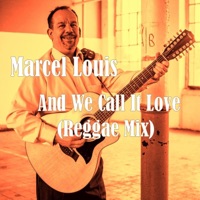 And We Call It Love (Reggae Mix)