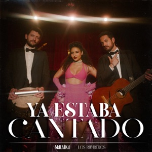 Ya Estaba Cantado