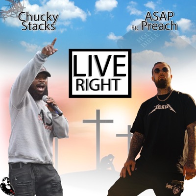 Live Right (feat. Asap Preach) [Live] - Single