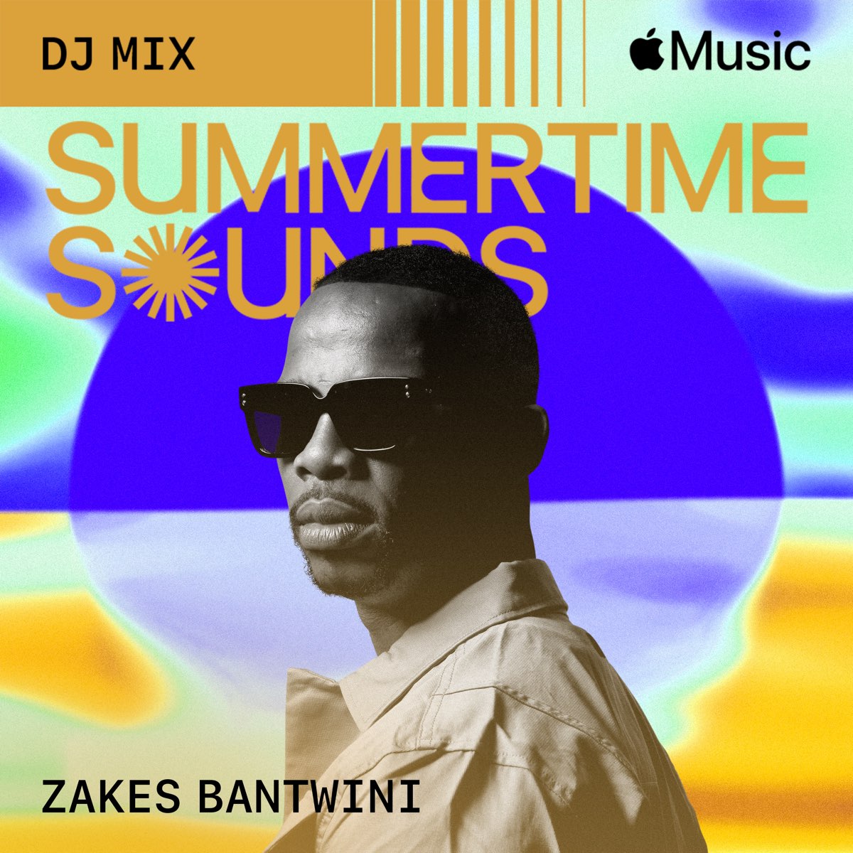 ‎Summertime Sounds 2023 (DJ Mix) Album by Zakes Bantwini Apple Music