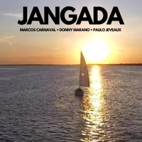 Jangada - Single - Marcos Carnaval, Donny Marano & Paulo Jeveaux