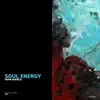 Stream & download Soul Energy - Single