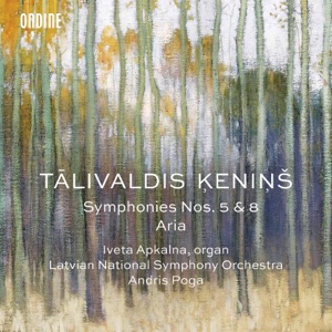 Ķeniņš: Symphonies Nos. 5 & 8, Aria