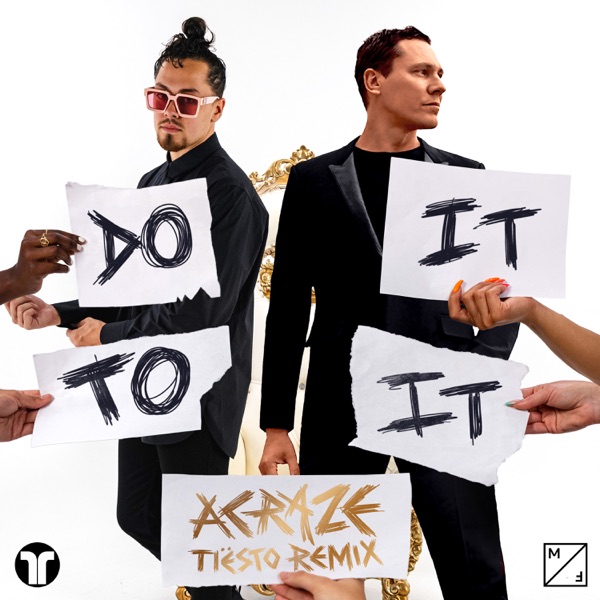 Acraze, Cherish - Do It To It (Tiësto Remix)