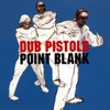 Dub Pistols & Jim Dust