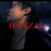 Banzaï - Single