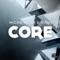 Core - Micha Moor & Vinai lyrics