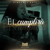 El Cumplira — Kimberly Ruiz