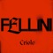 Fellini - Criolo lyrics