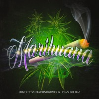 Marihuana - Single - Suizo, santatrinidadmex & Clandelrap