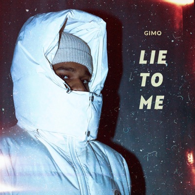 Lie To Me - Single