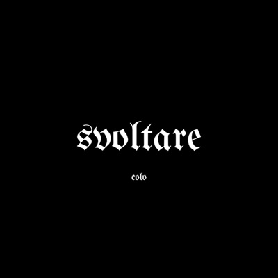 SVOLTARE - Single