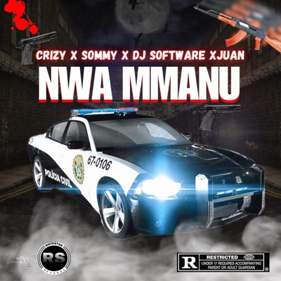 NWA MMANU (feat. SOMMY, JUAN & DJ SOFTWARE) - Single