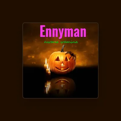 Listen to Ennyman, watch music videos, read bio, see tour dates & more!