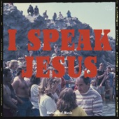 I Speak Jesus artwork