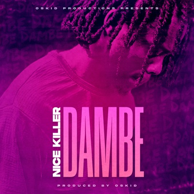 Dambe (feat. Nice Killer) - Single