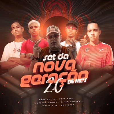 Set da Nova Geração de Mcs 2.0 - Single