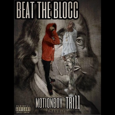 Beat the Blocc (feat. tri11) - Single