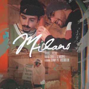 Milano (feat. Skinny Pit & Gustavo Bk) - Single