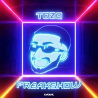 FREAKSHOW - Single - TOZA