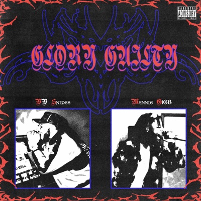 GLORY GUILTY (feat. Mannie G1GB) - Single