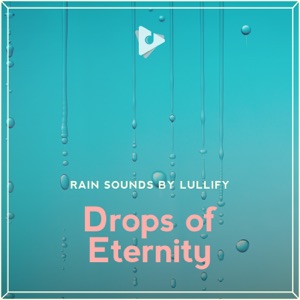 Drops of Eternity