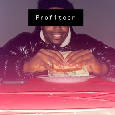 Profiteer (feat. Antwon Lewis) - Single