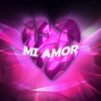 Mi Amor - Single
