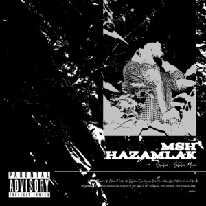 Msh Hazamlak (feat. Shehab)