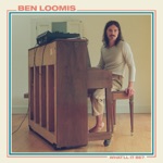 Ben Loomis - What'll It Be?