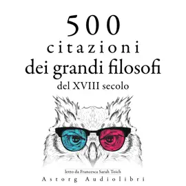 500 citazioni dei grandi filosofi del XVIII secolo
