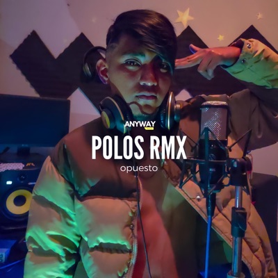 Polos (Anyway Music Remix) - Single