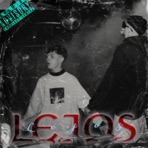 LEJOS (feat. Dani The Kidd) - Single