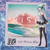 Rise (feat. Hatsune Miku) [Guiano Vocaloid Remix With Δ] artwork