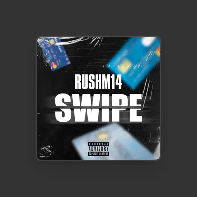 Listen to RushM14, watch music videos, read bio, see tour dates & more!