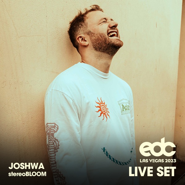 Joshwa at EDC Las Vegas 2023: Stereo Bloom Stage (DJ Mix)
