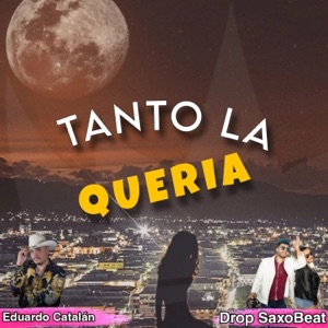 Tanto La Quería