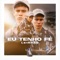 Eu Tenho Fé - Leirbag MC lyrics
