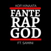 Fante Rap God (Frg) [feat. Samini]