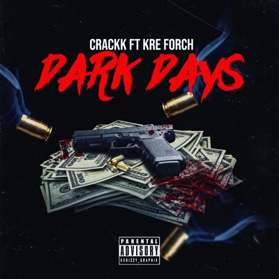 Dark Days (feat. Kre Forch) - Single