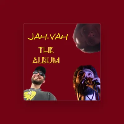 Listen to JAH-VAH, watch music videos, read bio, see tour dates & more!